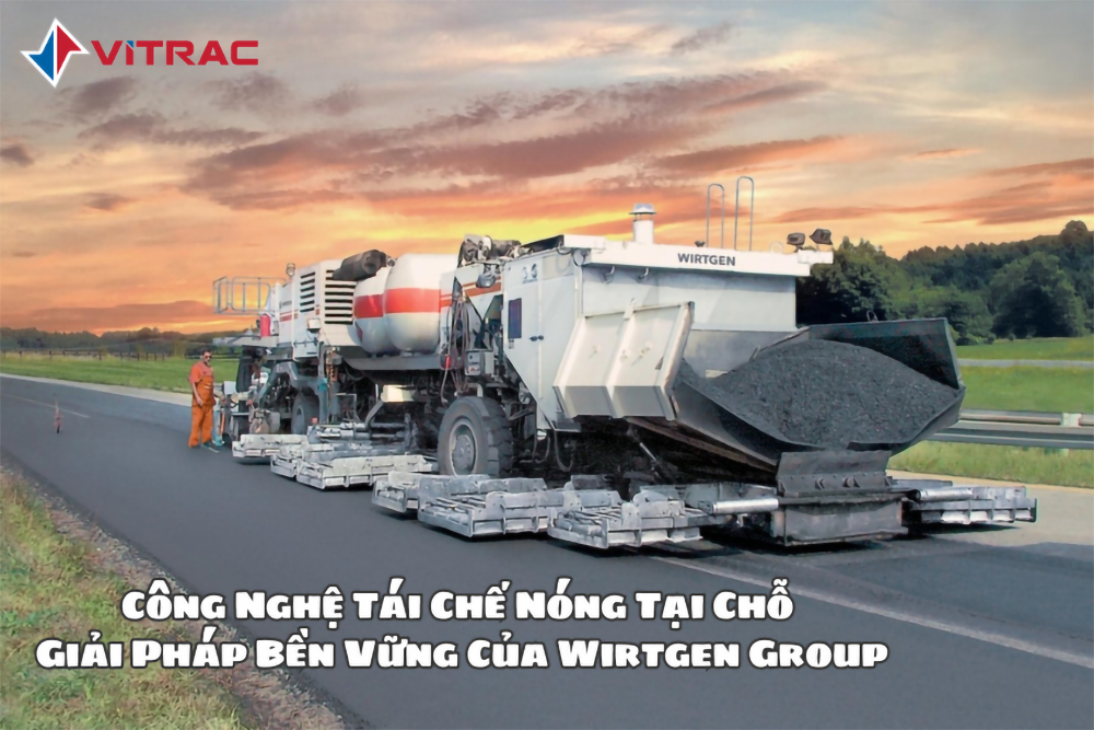 tái chế nóng tại chỗ wirtgen